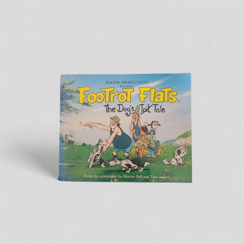 Footrot Flats: The Dog's Tail Tale by Murray Ball & Tom Scott